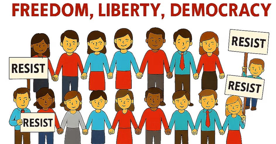 Two rows of people holding hands and few that have signs that say "Resist".  At the top it says "Freedom, Liberty, Democracy"